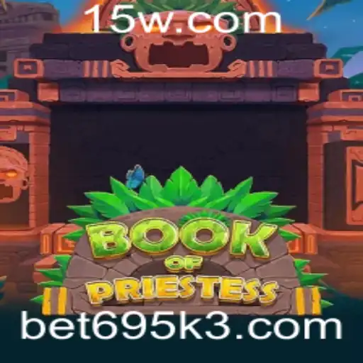 Explorando o Mundo Fascinante de BookOfPriestess: Uma Introdução ao Jogo com bet695